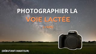 Comment photographier la VOIE LACTÉE en 2024  DébutantAmateur [upl. by Ashton420]