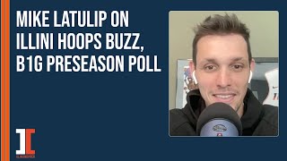 Mike LaTulip on Illini hoops preseason buzz B1G preseason poll  Illini Inquirer Podcast [upl. by Cora601]