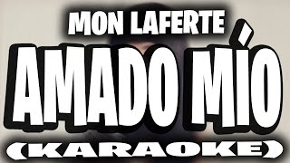 Mon Laferte  Amado Mío KARAOKE [upl. by Edia]