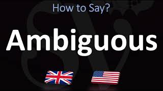 How to Pronounce Ambiguous CORRECTLY [upl. by Adnirem699]