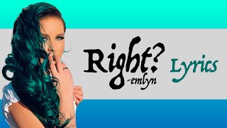 Emlyn  Right Lyric Video [upl. by Kamerman]