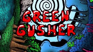 REZZ  Green Gusher [upl. by Ytsirc]