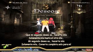 3 Deseos  Tony Lenta Ft Pipe Calderon Y Randy Nota Loka Letra [upl. by Hopfinger]