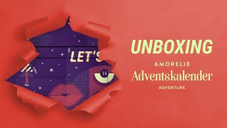 Unboxing AMORELIE Adventskalender 2021 Adventure  Inhalt [upl. by Ennairac718]