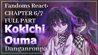 Fandoms React Kokichi Ouma  Danganronpa V3  67 FULL PART [upl. by Mariande845]