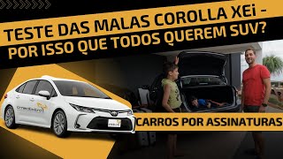 TESTE DAS MALAS COROLLA XEi  POR ISSO QUE TODOS QUEREM SUV [upl. by Poole684]