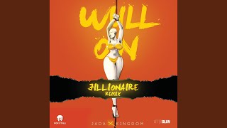 Wull On Jillionaire Remix [upl. by Otrebireh]