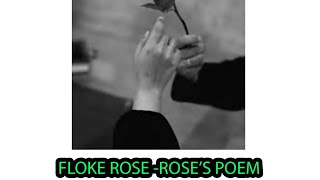 Floke Rose  Roses Poem နှင်းဆီကဗျာ [upl. by Mackoff]