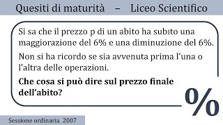 Maturità 2007  Percentuali  QUESITO 6 [upl. by Yand]