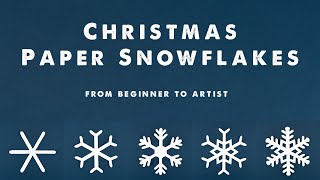 From Beginner to Artist Snowflakes  Christmas Decor  Christmas Crafts [upl. by Yrocal]