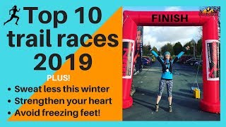 10 Best Trail Races for 2019 from 10k to Ultra [upl. by Dnalon]