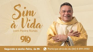 SIM A VIDA COM PADRE NUNES 27052024 [upl. by Donell]