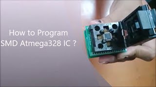 How to Program SMD Atmega328 TQFP32 IC [upl. by Esten]