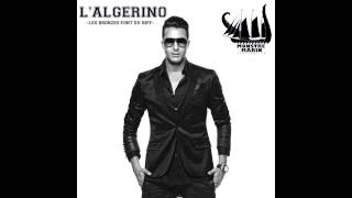 LALGERINO  LES BRONZES FONT DU BIFF SON [upl. by Adnahs]