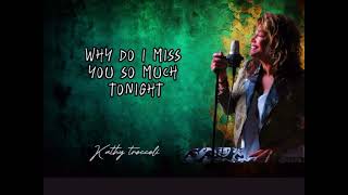 If i’m not in love  Kathy Troccoli  lyrics video [upl. by Wainwright678]