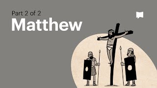 Gospel of Matthew Summary A Complete Animated Overview Part 2 [upl. by Julis847]