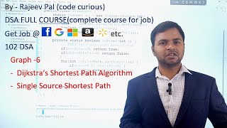 102 Data Structure amp Algorithms  Graph  Dijkstra’s Shortest Path  Complete Course for Job [upl. by Horacio]