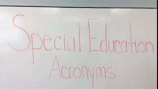 Special Education Acronyms [upl. by Narud]