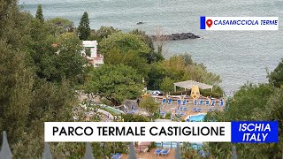 4K Parco Termale Castiglione Casamicciola Terme Ischia  Italy [upl. by Mathilda]