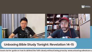 Revelation 14  15 UC Live Catholic Bible Study Taglish 61 [upl. by Judon463]