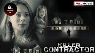 Killer Contractor 2019  Full Movie [upl. by Ferde]