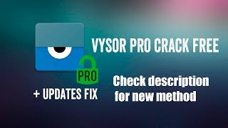 Vysor Pro взлом 2019 Рабочий способ 100 обход обновлений [upl. by Rollet]