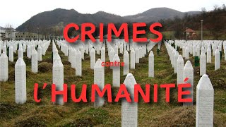 Les Crimes contre lHumanité [upl. by Adnertal876]