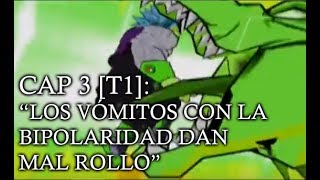 DBZ TENKAICHI 3BUDOKAI AF LOQUENDO CAP 3 LOS VÓMITOS CON LA BIPOLARIDAD DAN MAL ROLLO [upl. by Melvin]