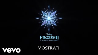 Mostrati Di quotFrozen 2 Il segreto di ArendellequotLyric Video [upl. by Jardena]