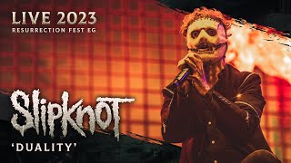 SLIPKNOT  Duality Live at Resurrection Fest EG 2023 [upl. by Paz127]