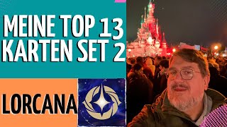 🏯DISNEY LORCANA Meine TOP 13 Karten aus Set 2❤️ [upl. by Morville]