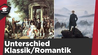 Unterschied von Klassik und Romantik einfach erklärt  Literaturepoche Weimarer Klassik und Romantik [upl. by Nelav]