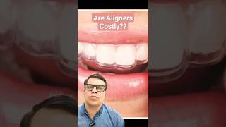 Are Aligners Costlyyoutubeshorts shortvideo shorts aligners braces [upl. by Ihdin]