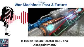 Does Helions FUSION REACTOR Really Work [upl. by Acinahs]