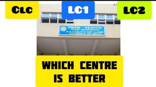 Which Centre in Faculty of Law Delhi University is better CLC LC1 LC2  DU LLB  dullb2023 [upl. by Richela]