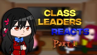 Classroom of the elite react to Ayanokoji  PART 1  GCRV [upl. by Ordnas831]