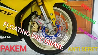 MENGATASI REM BERDECIT DAN SERET  FLOATING DISC BRAKE PSM DI R15 V3 [upl. by Cowie]