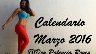 Calendario de entrenamiento Marzo  2016  Dey Palencia Reyes [upl. by Aiam36]