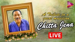 A Tribute to Music Legend Chitta Jena  Some Memorable Moments amp Songs  Tarang Music [upl. by Alena]