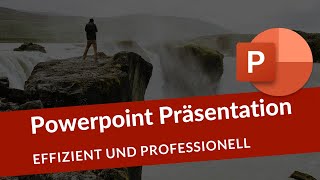 Professionelle PowerPoint Präsentationen  schnell und einfach [upl. by Tenrag142]