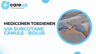 Medicijnen toedienen via subcutane canulebolus  CareUp Virtual Learning Lab [upl. by Alemak]