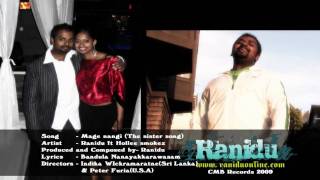 Mage Nangi by Ranidu ft Hollee Smokez Original HD Video [upl. by Gambrell193]