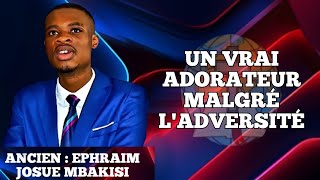 FR EPHRAIM JOSUE MBAKISI  UN VRAI ADORATEUR MALGRÉ LADVERSITÉ [upl. by Ahsim]