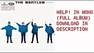 Help 1965 in Mono Full Album  The Beatles  DONWLOAD [upl. by Rai]