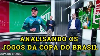 Anaálise dos jogos da quarta feira da copa do Brasil os erros e os acertos [upl. by Bostow552]