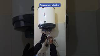 Geyser Installation Full vdo link in description  Geyser kaise lagaye [upl. by Bertolde319]