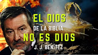 JJ BENITEZ YAVÉ no es DIOS y el secreto del ARCA de la ALIANZA [upl. by Nigam]