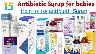 Antibiotic syrup for babies  how to use antibiotic syrup for babies [upl. by Nhguavahs787]