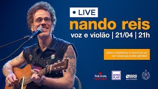 Nando Reis  Live “Voz e Violão”  2104 às 21h00 no festival BRB Play  FiqueEmCasa e Cante Comigo [upl. by Tristam]