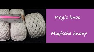 Magische knoop  Magic knot  nieuw bol wol aanhechten [upl. by Wilser]